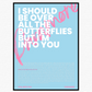 Still Into You Signature Poster