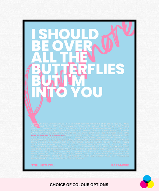 Still Into You Signature Poster