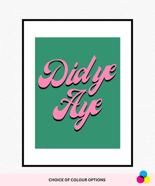 Did Ye Aye Poster