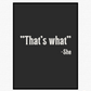 That's What She Said Poster