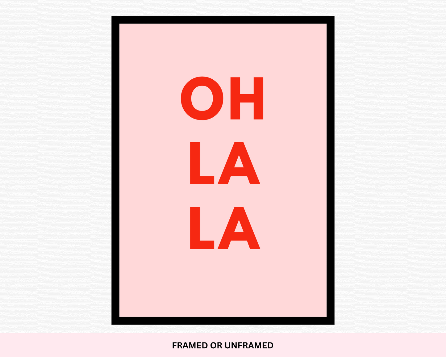 Oh La La Pink Print