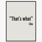 That's What She Said Poster